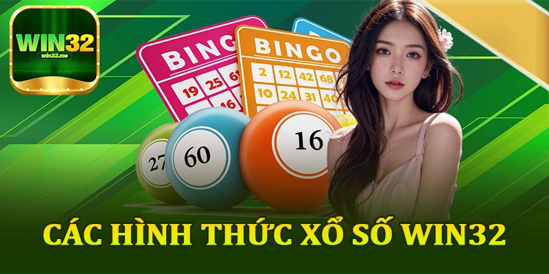 Các Hình Thức Xổ Số Win32