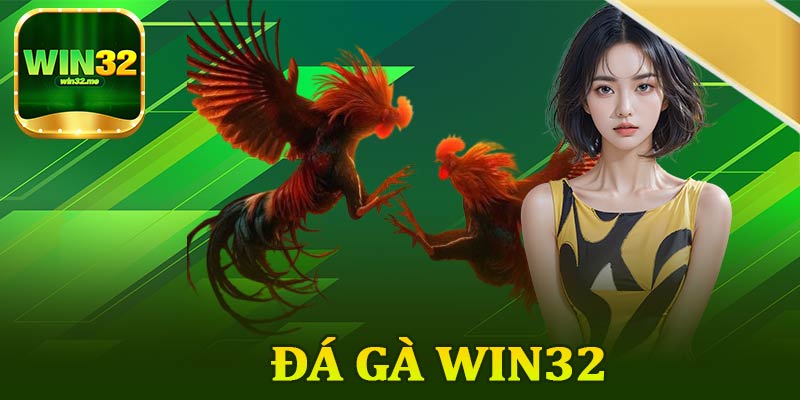 Đá Gà Win32